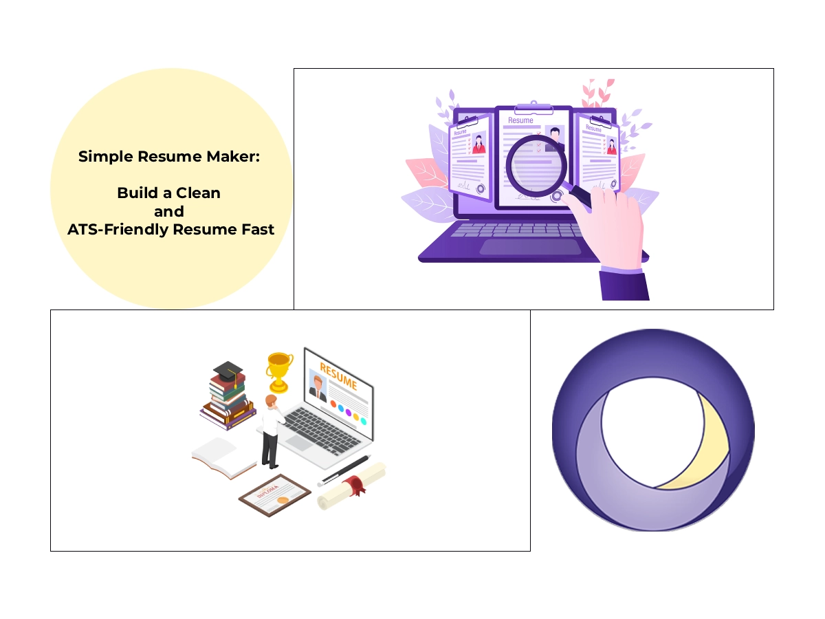 Simple Resume Maker: Build a Clean and ATS-Friendly Resume Fast Simple Resume Maker