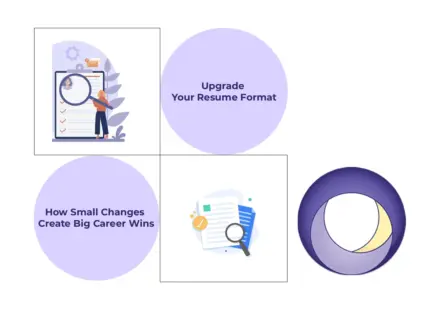 Upgrade Your Resume Format: How Small Changes Create Big Career Wins