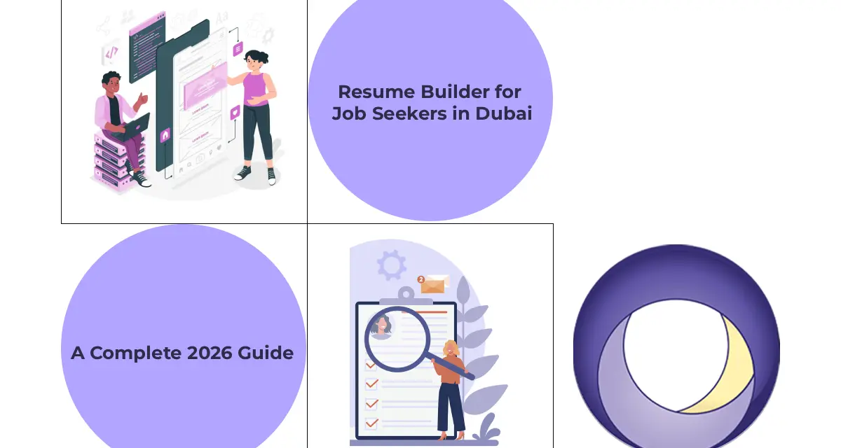 Resume Builder for Job Seekers in Dubai: A Complete 2026 Guide